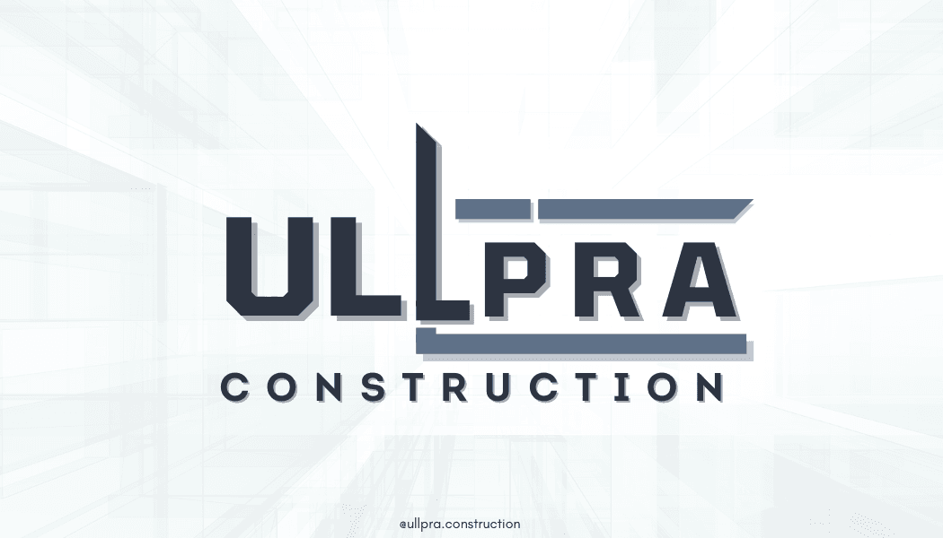 Ullpra Construction